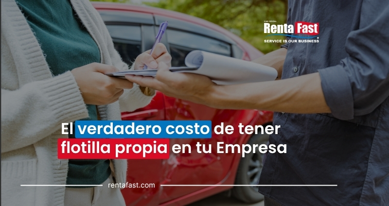Blog El verdadero costo de tener flotilla propia en tu Empresa